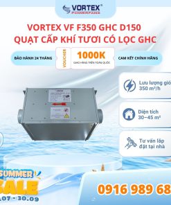 Vortex VF F350 GHC D150 | Quạt cấp khí tươi có lọc GHC